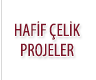 HAFIF ÇELIK PROJELER